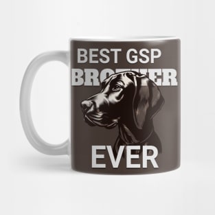 BEST GSP BROTHER EVER Mug